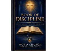 Book of Discipline: Word Church of Deliverance