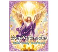 Book Of Exodus: Bible Study WorkBooks (United Christians KJV Bible WorkBooks (Halo))
