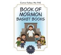 Book of Mormon Basket Books: 18 Book of Mormon Stories for Kids!