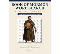 Book of Mormon Word Search: 52 Weekly Come, Follow Me Puzzles for Latter-day Saint Personal and Family Scripture Study (Come, Follow Me Word Search)