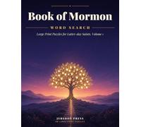 Book of Mormon Word Search: Large Print Puzzles for Latter-day Saints, Volume 1