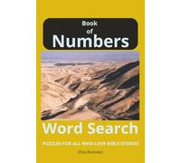 Book of Numbers Word Search: Book of Numbers Word Search. Puzzles for all who love Bible Stories: Word Searches with Easy to Read Print about The Book ... Gift for Vacations, Holidays and Relaxation.