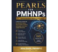 Book of Pearls for PMHNP's Book 2: Clinical Decision Making- The First 12 Months (Book of Pearls Series)