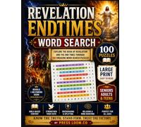Book of Revelation & End Times Prophecy Word Search: 100 Large Print Bible Puzzles with Verses and Full Answer Key