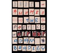 Book of Rhymes: The Poetics of Hip Hop
