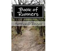 Book of Runners: On Running and Living