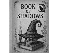 Book of Shadows: Blank Witchcraft Journal for Spells, Rituals, and Magic Notes (Wiccan Grimoire Notebook) - Witchy Skull - hardback 550 pages