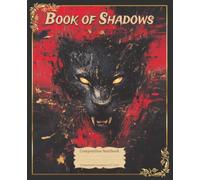 Book of Shadows Composition Notebook - Black Cat: Blank Journal for Witchcraft, Fantasy Writing, Tarot, Dark Academia Aesthetic & Mystical Journaling | College Rule | 7.5" x 9.25" | 110 Pages