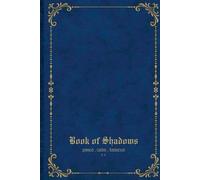 Book of Shadows: peace . calm . balance