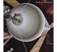 Book of Shadows - You Were Seen in a Time Machin