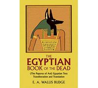 Book of the Dead: Egyptian Text, Transliteration and Translation (Egypt)
