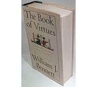 Book of Virtues: A Treasury of Great Moral Stories