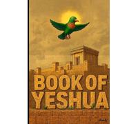 Book of Yeshua: A Revelation of Our Spirit Vol III: Chronicle of Our Spirit, Vol iii