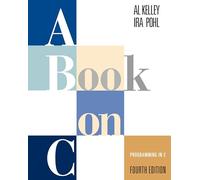 Book on C, A: Programming in C