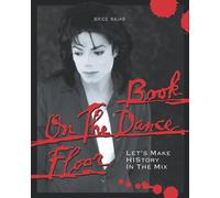 Book On The Dance Floor: Let's Make HIStory In The Mix