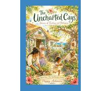 Book One: The Apothecary's Garden (The Uncharted Cays)