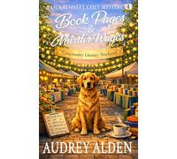 Book Pages & Murder Wages: A Lila Bennett Cozy Mystery (Mysteries of Mount Pleasant Book 4)