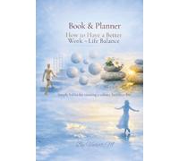 Book & Planner - How to have a better work & life balance