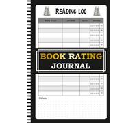 Book Rating Journal: A Simple Reading Tracker to Record Book Titles, Authors, Dates, Ratings, and Notes | Track, Rate, and Remember Every Book You Read with Space for 1500 Title.