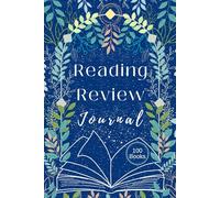 Book Review Journal - 100 Books: For readers who enjoy fiction and non-fiction. Includes reading challenges, trackers, logs, prompts, and inspiration. For women, men, and teens.
