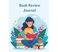 Book Review Journal- Simple & Easy Layout. | 8.5 X 11| 150 pages: For readers who love books and want a simple way to remember them all!