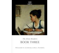 Book Three: The Elson Readers (Reader Only)