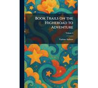 Book Trails on the Higheroad to Adventure
