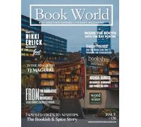 Book World Magazine: Not Another Boring Literary Magazine (Book World Magazine Issues)