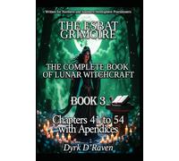 Book3 THE ESBAT GRIMOIRE: The Complete Book of Lunar Witchcraft