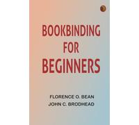 Bookbinding for beginners