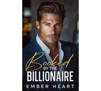 Booked by the Billionaire: An Opposites-Attract, One Night Stand Romance (Enemies and Empires)