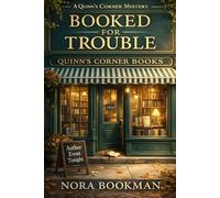 Booked for Trouble: A Quinn’s Corner Mystery: 1 (The Quiet Crimes Collection)