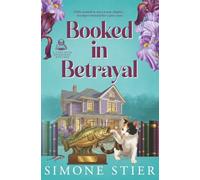 Booked in Betrayal: A Cape Fear Bookshop Mystery Book 5: Cape Fear Bookshop Mysteries