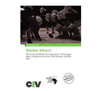 Booker Moore: American football, Running back, 1979 Sugar Bowl, Alabama Crimson Tide football, Buffalo Bills