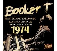 BOOKER T JONES - WINTERLAND BALLROOM, SAN FRANCISCO CA, NEW YEAR'S EVE 1974 [Vinilo]