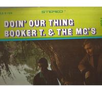 Booker T & Mg's - Doin' Our Thing -Hq-