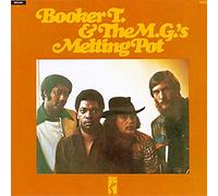 Booker T & Mg's - Melting Pot