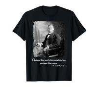 Booker Taliaferro Washington Quote on Character Make The Man Camiseta