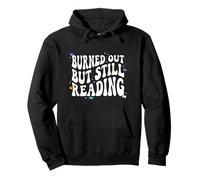 Bookish Burned out But Still Reading Retro Book Club Sudadera con Capucha