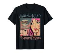 Bookish nacido para leer Forzado a trabajar, divertido lector de libros Camiseta