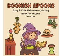 Bookish Spooks: Cozy & Cute Halloween Coloring Book for Readers