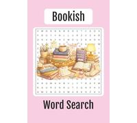 Bookish Word Search: A Cozy Word Search for Book Lovers, Readers & BookTok Fans, 60+ Word Searches, 6x9 inches book, Relaxing, Stress Free, Calming Bookish Puzzle