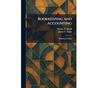 Bookkeeping and Accounting: Elementary Course
