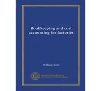 Bookkeeping and cost accounting for factories