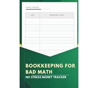 Bookkeeping for Bad Math: The No-Stress Tracker