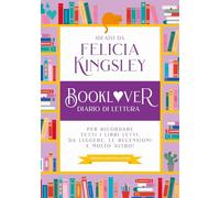 Booklover. Diario di lettura. Per ricordare tutti i libri letti, da leggere, le recensioni e molto altro! (Grandi manuali Newton)