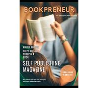 Bookpreneur: Self Publishing Magazine: 1