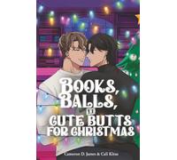 Books, Balls, and Cute Butts for Christmas: 2 (Christmas, Cute Butts, and Hot Romance)