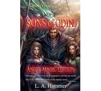 Books Four to Five of the Sons of Odin: Angel-Magic Edition: 2 (Books of Sons of Odin Collection)