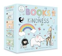 Books of Kindness: ABCs of Kindness; 123s of Thankfulness; Happiness Is a Rainbow; Friendship is Forever